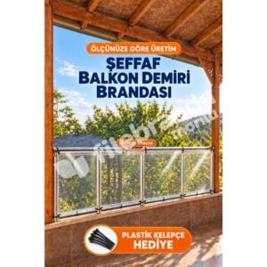 şeffaf balkon demiri brandası