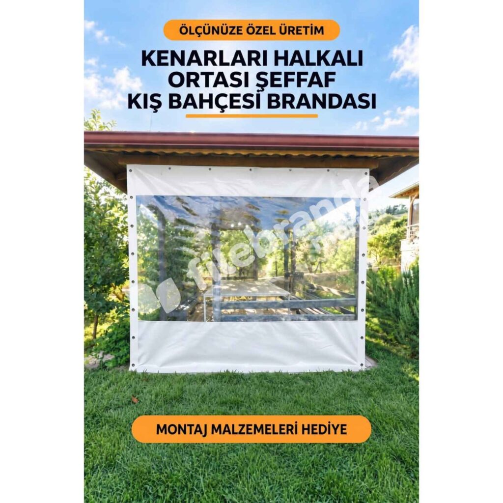 Kış Bahçesi Şeffaf Branda 9 Model 8 – Ortası Şeffaf Kuşgözlü Kamelya Brandası – Beyaz Polyesterli