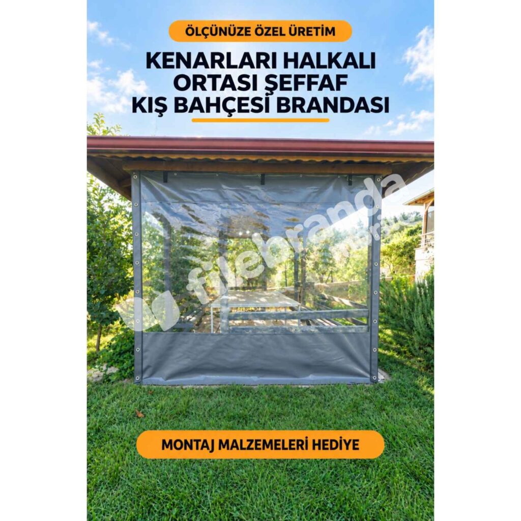 Kış Bahçesi Şeffaf Branda 10 Model 8 – Ortası Şeffaf Kuşgözlü Kamelya Brandası – Gri Polyesterli (0.8 mm)